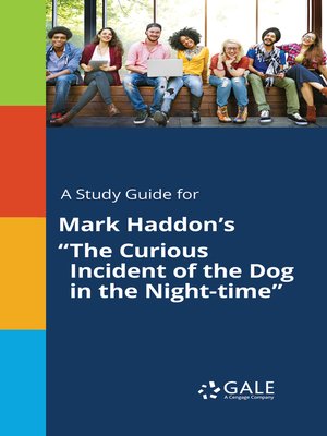 cover image of A Study Guide for Mark Haddon's "The Curious Incident of the Dog in the Night-time"